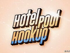 Hotel Pool Hookup With Lexi Luna, Gia Ohmy - Brazzers